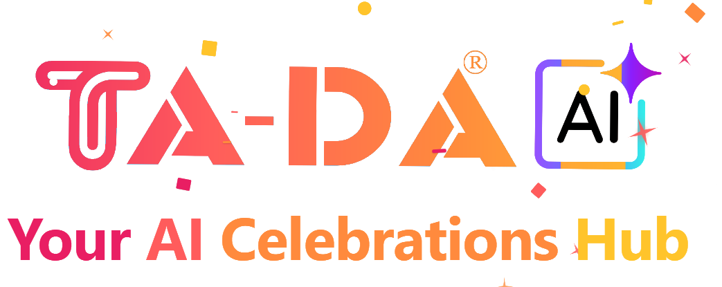 Ta-Da AI — Your AI Celebrations Hub